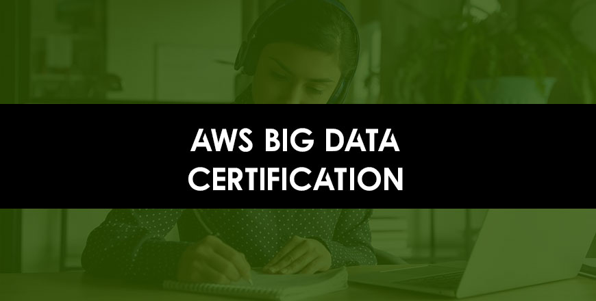 AWS-Big-Data-Certification